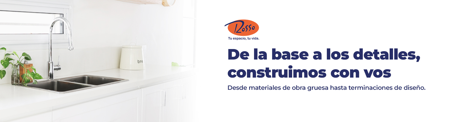 Materiales de obra gruesa hasta terminaciones de diseño